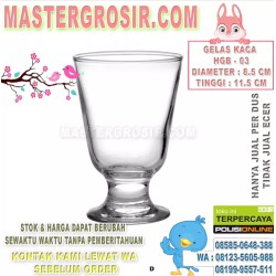 GELAS KACA HGB - 03....